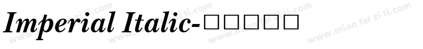 Imperial Italic字体转换